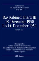 20.12.1950 - 28.12.1951. Das Kabinett Ehard 3, Bd. 1, Halbbd 2
