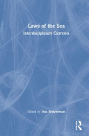 Laws of the sea : interdisciplinary currents
