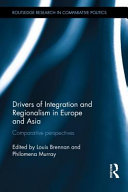 Drivers of integration and regionalism in Europe and Asia : comparative perspectives