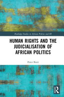 Human rights and the judicialisation of African politics