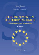 Free movement in the European Union : cases, commentaries and questions