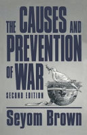 The causes and prevention of war