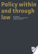 Policy within and through law : proceedings of the 2014 ACCA-conference