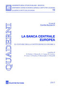 La Banca centrale europea : il custode della costituzione economica