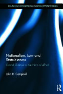 Nationalism, law and statelessness : grand illusions in the Horn of Africa