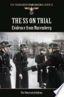 The SS on trial : evidence from Nuremberg