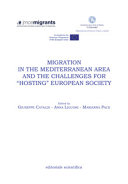 Migration in the Mediterranean area and the challenges for "hosting" European society