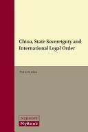 China, state sovereignty and international legal order