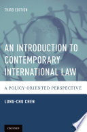 An introduction to contemporary international law : a policy-oriented perspective