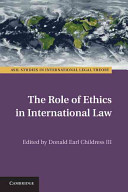 The role of ethics in international law