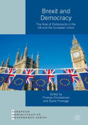Brexit and democracy : the role of parliaments in the UK and the European Union