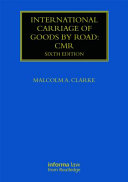 International carriage of goods by road : CMR