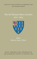 The Sir Thomas More lectures 2012-2017