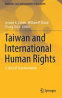 Taiwan and international human rights : a story of transformation