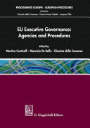 EU executive governance : agencies and procedures