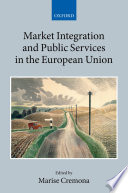 Market integration and public services in the European Union