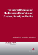 The external dimension of the European Union's area of freedom, security and justice