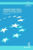 Learning from the EU Constitutional Treaty : democratic constitutionalization beyond the nation-state
