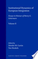 Institutional dynamics of European integration. 2