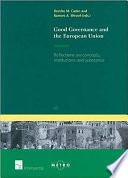 Good governance and the European Union : reflections on concepts, institutions and substance