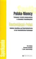 Polska - Niemcy : tożsamości i kryteria bezpieczeństwa w stosunkach transatlantyckich