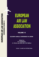 European Air Law Association : eleventh annual conference in Lisbon, 5 november 1999