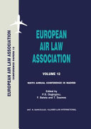 European Air Law Association : ninth annual conference in Madrid, 7 November 1997