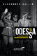 Odessa, 1941 - 1944 : a case study of Soviet territory under foreign rule