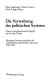 Die Verwaltung des politischen Systems : neuere systemtheoretische Zugriffe auf ein altes Thema ; mit einem Gesamtverzeichnis der Veröffentlichungen Niklas Luhmanns 1958-1992