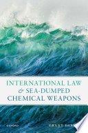 International law and sea-dumped chemical weapons
