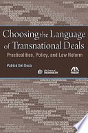 Choosing the language of transnational deals : practicalities, policy, and law reform