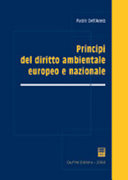 Principi del diritto ambientale europeo e nazionale