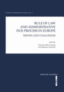 Rule of law and administrative due process in Europe : trends and challenges