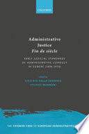 Administrative justice fin de siècle : early judicial standards of administrative conduct in Europe (1890-1910)