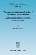 Wasserpreisgestaltung nach Artikel 9 EG-Wasserrahmenrichtlinie : Vorgaben und Spielräume für die Umsetzung unter besonderer Berücksichtigung der Rechtslage in Nordrhein-Westfalen