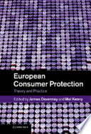 European consumer protection : theory and practice