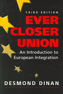 Ever closer union : an introduction to European integration
