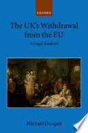 The UK's withdrawal from the EU : a legal analysis