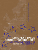 European Union council presidencies : a comparative perspective