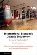 International economic dispute settlement : demise or transformation?