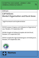 CAP Reform: Market Organisation and Rural Areas : Legal Framework and Implementation
