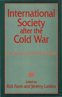 International society after the Cold War : anarchy and order reconsidered