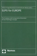 ELPIS for EUROPE : the European and comparative dimension of law teaching in Europe