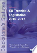 Blackstone's EU treaties & legislation 2016-2017