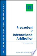 Precedent in international arbitration : IAI Seminar Paris - December 14, 2007