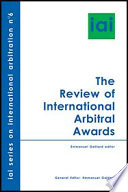 The review of international arbitral awards : IAI Forum, Dijon, 12-14 September 2008