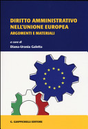 Diritto amministrativo nell'Unione europea : argomenti e materiali