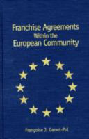 Franchise agreements within the European Community