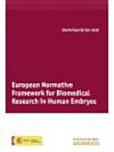 European normative framework for biomedical research in human embryos