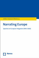 Narrating Europe : speeches on European integration (1946-2020)